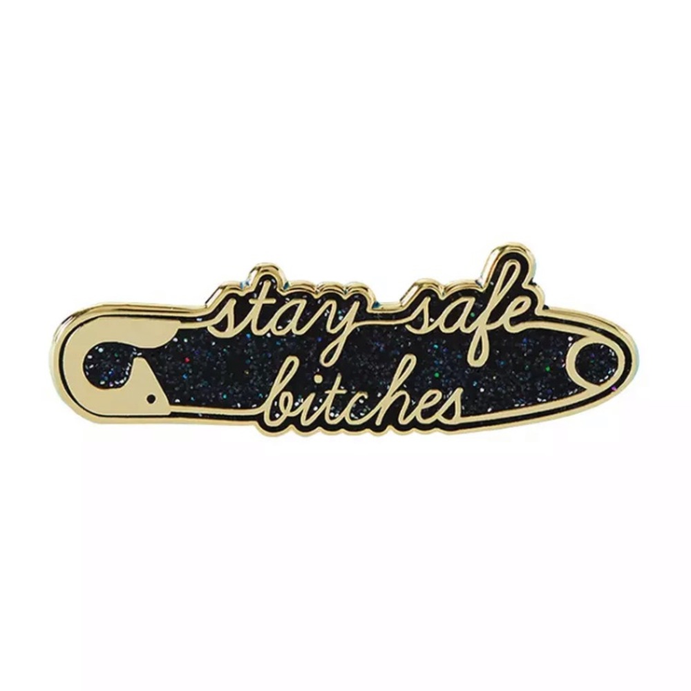Magick Safety Pin Stay Safe Bitches Pin - Picture 3 of 4